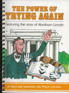 Power of Trying Again Featuring the story of Abraham Lincoln