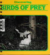 Discovering Birds of Prey
