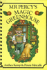Mr Percy's Magic Greenhouse