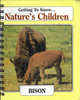 Getting To Know... Nature's Children - Bison