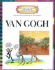 Van Gogh (Getting To Know The World's Greatest Artists)