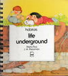 habitats life underground