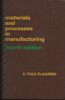Materials and processes in manufacturing