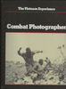 Vietnam Experience Combat Photographer