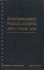 Government Publications and Their Uses