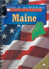 World Almanac Library of the States Maine (with library sticker)