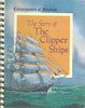 Cornerstones of Freedom / Story of The Clipper Ships