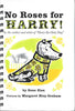 No Roses for Harry!