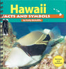 Hawaii / Facts and Symbols (with library sticker)