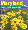 Maryland / Facts and Symbols (with library sticker)