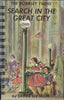 Search in the Great City / Bobbsey Twins