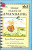 More Tales of Amanda Pig