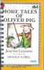 More Tales of Oliver Pig