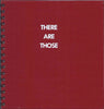 There Are Those