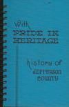 with Pride in Heritage history of Jefferson County
