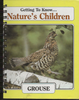 Getting to Know.. Nature's Children Grouse