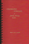 Changing Families a family therapy reader