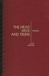 Head Neck and Trunk