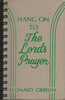 Hang on to The Lord's Prayer