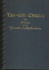 Tai-Chi Chuan its Effects and Practical Application