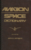 Aviation Space Dictionary Sixth Edition