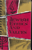 Jewish Ethics and Values