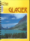 National Parks - Glacier