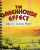 Greenhouse Effect Life on a Warmer Planet