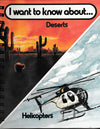 I want to know about... Deserts Helicopters