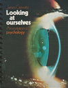 Looking at ourselves An Invitation to psychology