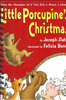 Little Porcupine's Christmas