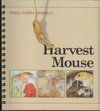 Small Furry Animals Harvest Mouse