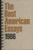 Best American Essays 1986