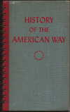 History of the American Way