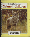 Getting to Know... Nature's Children: Coyote