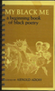 My Black Me a beginning book of black poetry