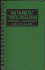Automatic Transmissions Principles & Maintenance