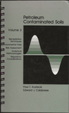 Petroleum Contaminated Soils Volume 3