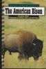 Wildlife of North America: The American Bison