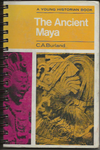 Young Historian Book: The Ancient Maya