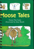 Moose Tales