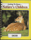 Getting To Know... Nature's Children Deer