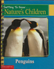 Getting To Know... Nature's Children Penguins