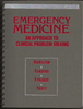 Emergency Medicine An Approach to Clinical Problem Solving