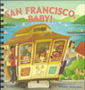 San Francisco, Baby!