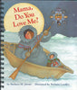Mama, Do You Love Me?