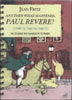 And Then What Happen, Paul Revere?