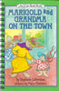 Marigold and Grandma on the Town