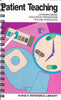 Patient Teaching / Learning Needs