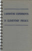 Laboratory Experiments in Elementary Physics